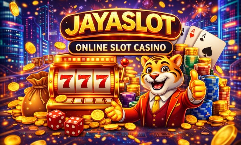 Jayaslot Online Slot Casino