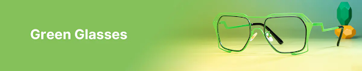 Green Glasses